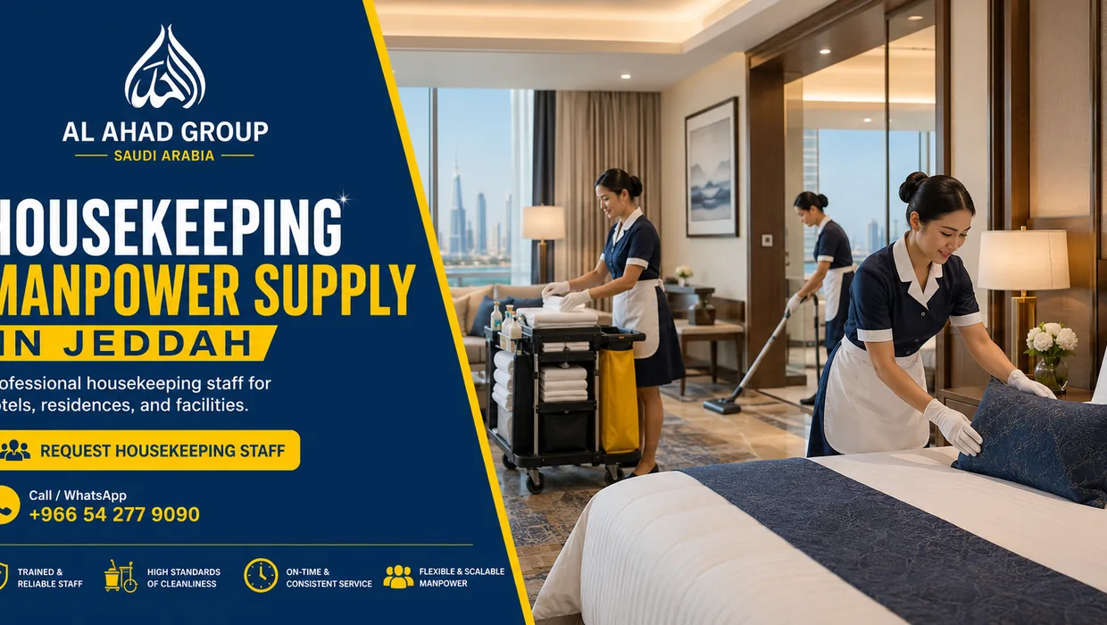 Housekeeping and hospitality manpower support for hotels and commercial sites on Housekeeping Workforce Recruitment for Jeddah Hotels and Residential Compounds